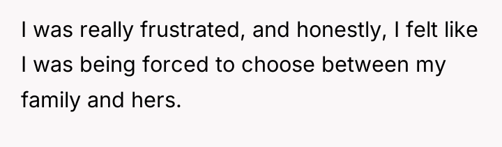 I was really frustrated, and honestly, I felt like I...