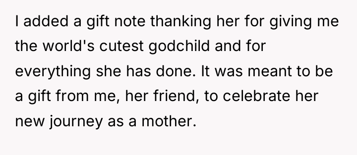 I added a gift note thanking her for giving me...