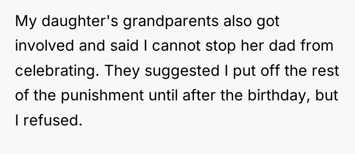 My daughter's grandparents also got involved and said I cannot...