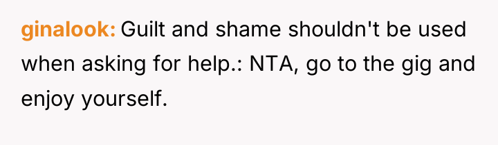 ginalook Guilt and shame shouldn't be used when asking for...
