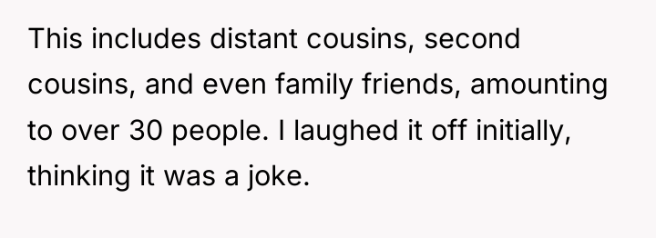 This includes distant cousins, second cousins, and even family friends,...