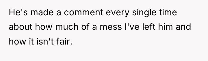 He's made a comment every single time about how much...