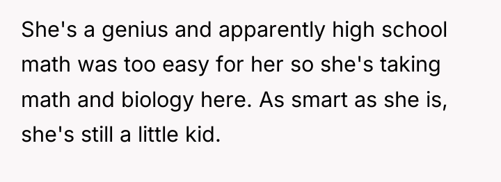 She's a genius and apparently high school math was too...