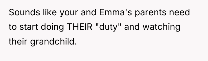 Sounds like your and Emma's parents need to start doing...