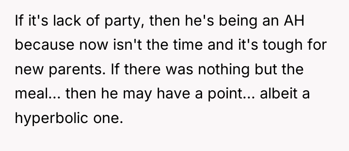 If it's lack of party, then he's being an AH...