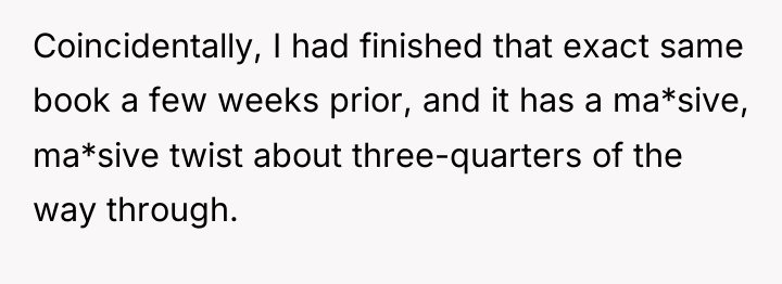Coincidentally, I had finished that exact same book a few...