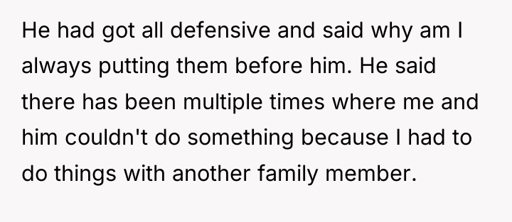He had got all defensive and said why am I...