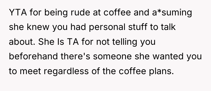 YTA for being rude at coffee and a*suming she knew...