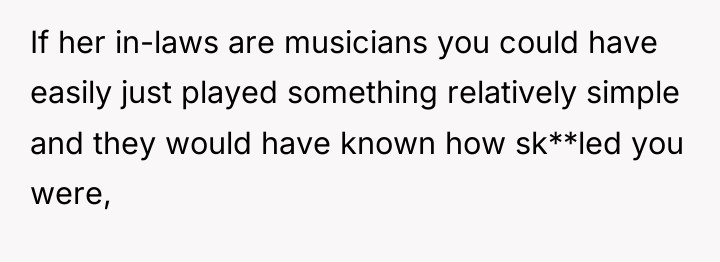 If her in-laws are musicians you could have easily just...