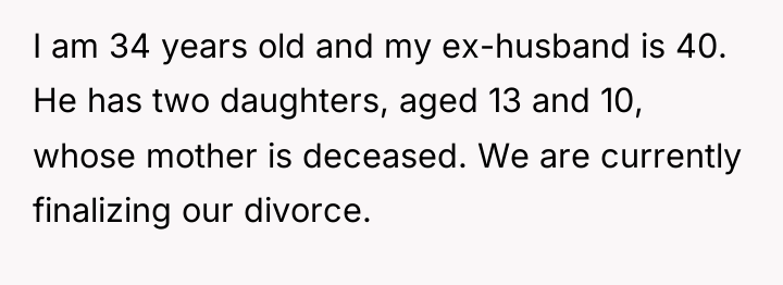 I am 34 years old and my ex-husband is 40....