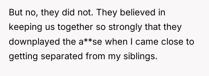 But no, they did not. They believed in keeping us...