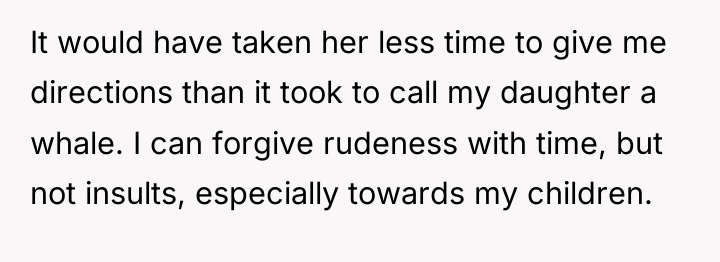 It would have taken her less time to give me...