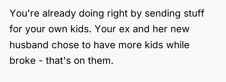 You're already doing right by sending stuff for your own...