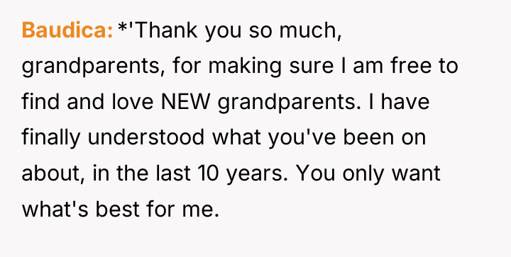 Baudica *'Thank you so much, grandparents, for making sure I...