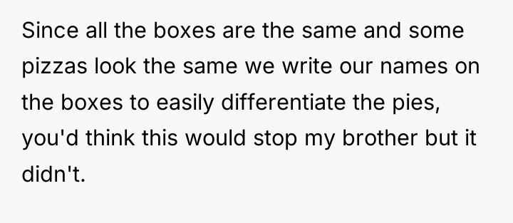 Since all the boxes are the same and some pizzas...
