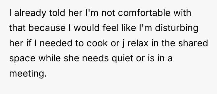 I already told her I'm not comfortable with that because...