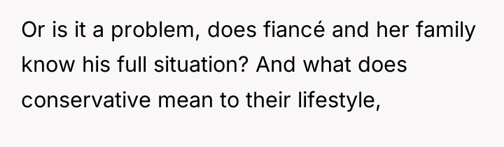 Or is it a problem, does fiancé and her family...