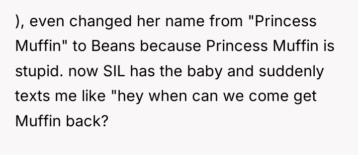 ), even changed her name from "Princess Muffin" to Beans...