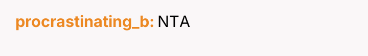 procrastinating_b NTA