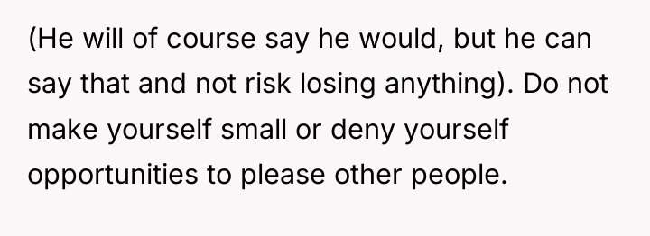 (He will of course say he would, but he can...