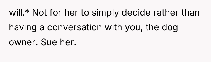 will.* Not for her to simply decide rather than having...