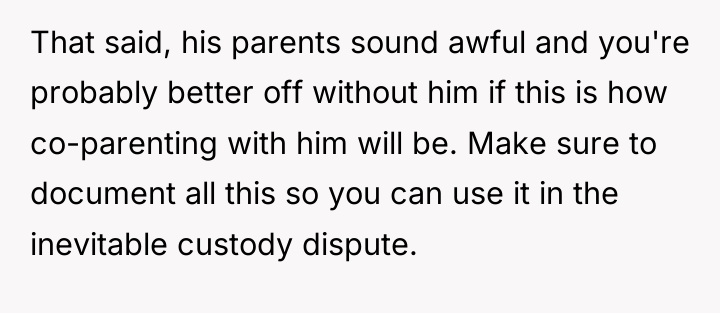 That said, his parents sound awful and you're probably better...