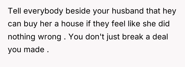 Tell everybody beside your husband that hey can buy her...