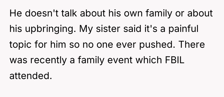 He doesn't talk about his own family or about his...