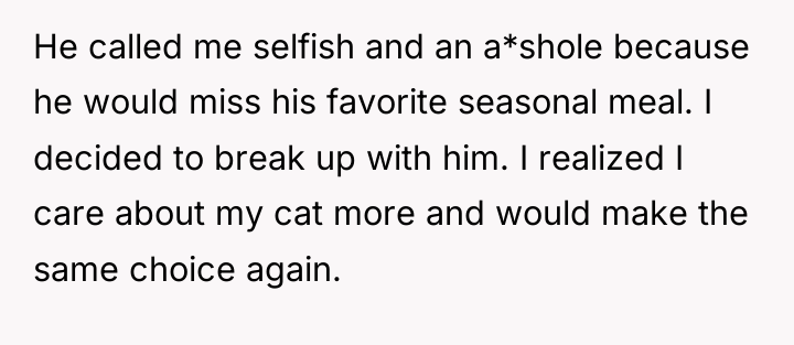 He called me selfish and an a*shole because he would...