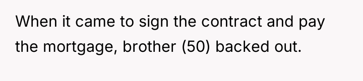 When it came to sign the contract and pay the...