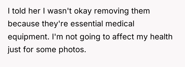I told her I wasn't okay removing them because they're...