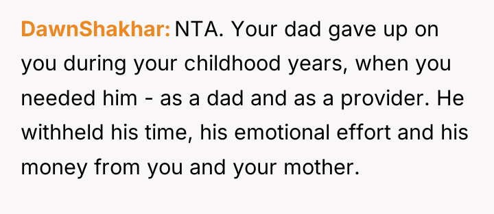 DawnShakhar NTA. Your dad gave up on you during your...