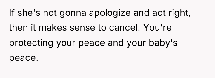 If she's not gonna apologize and act right, then it...