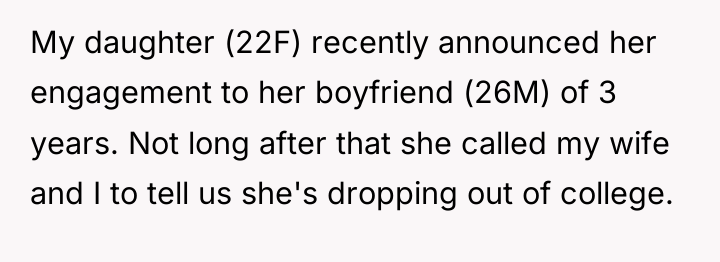 My daughter (22F) recently announced her engagement to her boyfriend...
