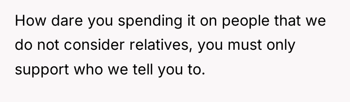 How dare you spending it on people that we do...