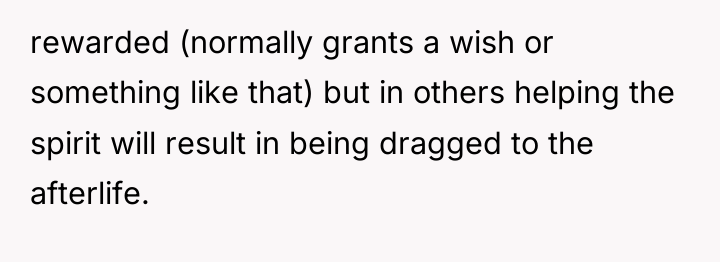rewarded (normally grants a wish or something like that) but...