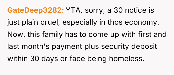 GateDeep3282 YTA. sorry, a 30 notice is just plain cruel,...