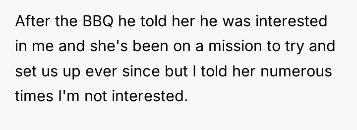 After the BBQ he told her he was interested in...