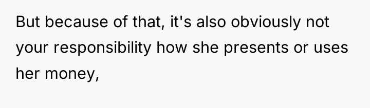 But because of that, it's also obviously not your responsibility...