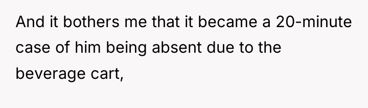 And it bothers me that it became a 20-minute case...