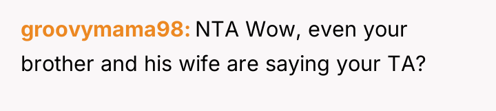 groovymama98 NTA Wow, even your brother and his wife are...