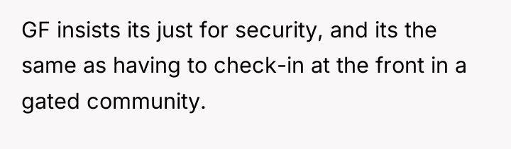 GF insists its just for security, and its the same...