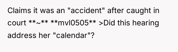 Claims it was an "accident" after caught in court **~**...
