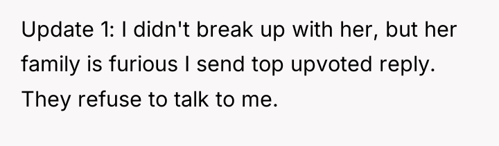 Update 1: I didn't break up with her, but her...