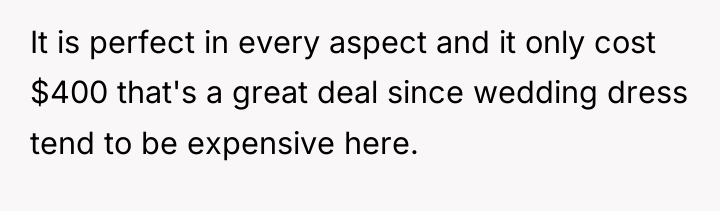 It is perfect in every aspect and it only cost...
