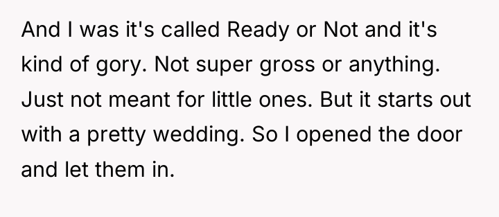 And I was it's called Ready or Not and it's...