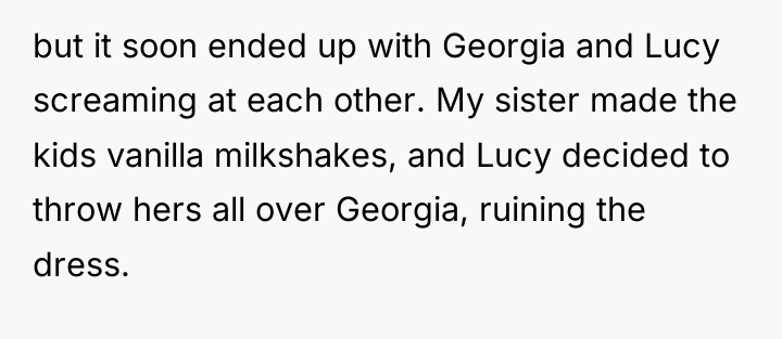 but it soon ended up with Georgia and Lucy screaming...