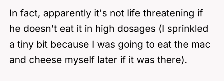 In fact, apparently it's not life threatening if he doesn't...