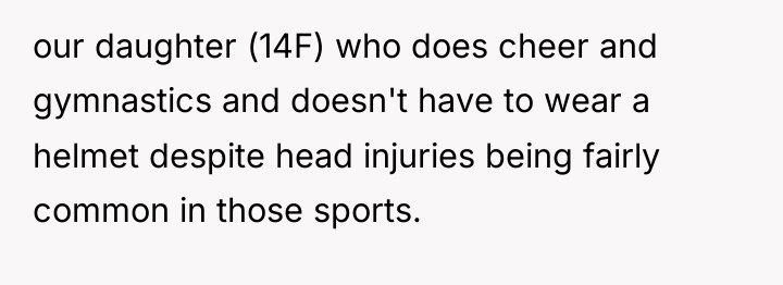 our daughter (14F) who does cheer and gymnastics and doesn't...
