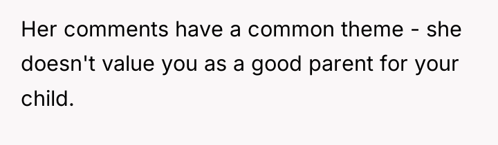 Her comments have a common theme - she doesn't value...